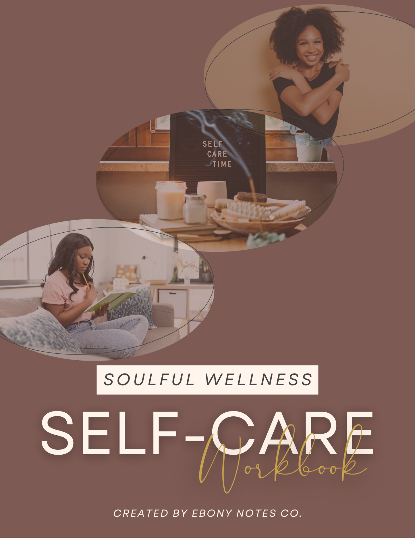 Soulful Wellness Self-Care Workbook