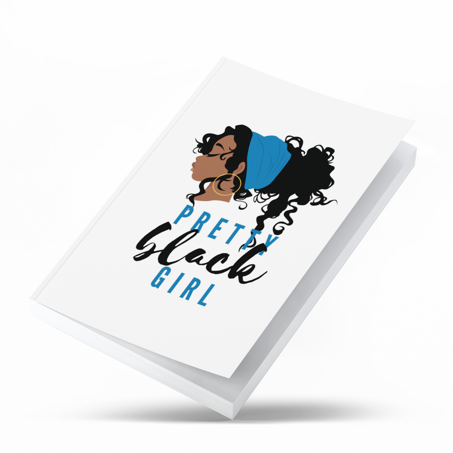 Pretty Black Girl Journal