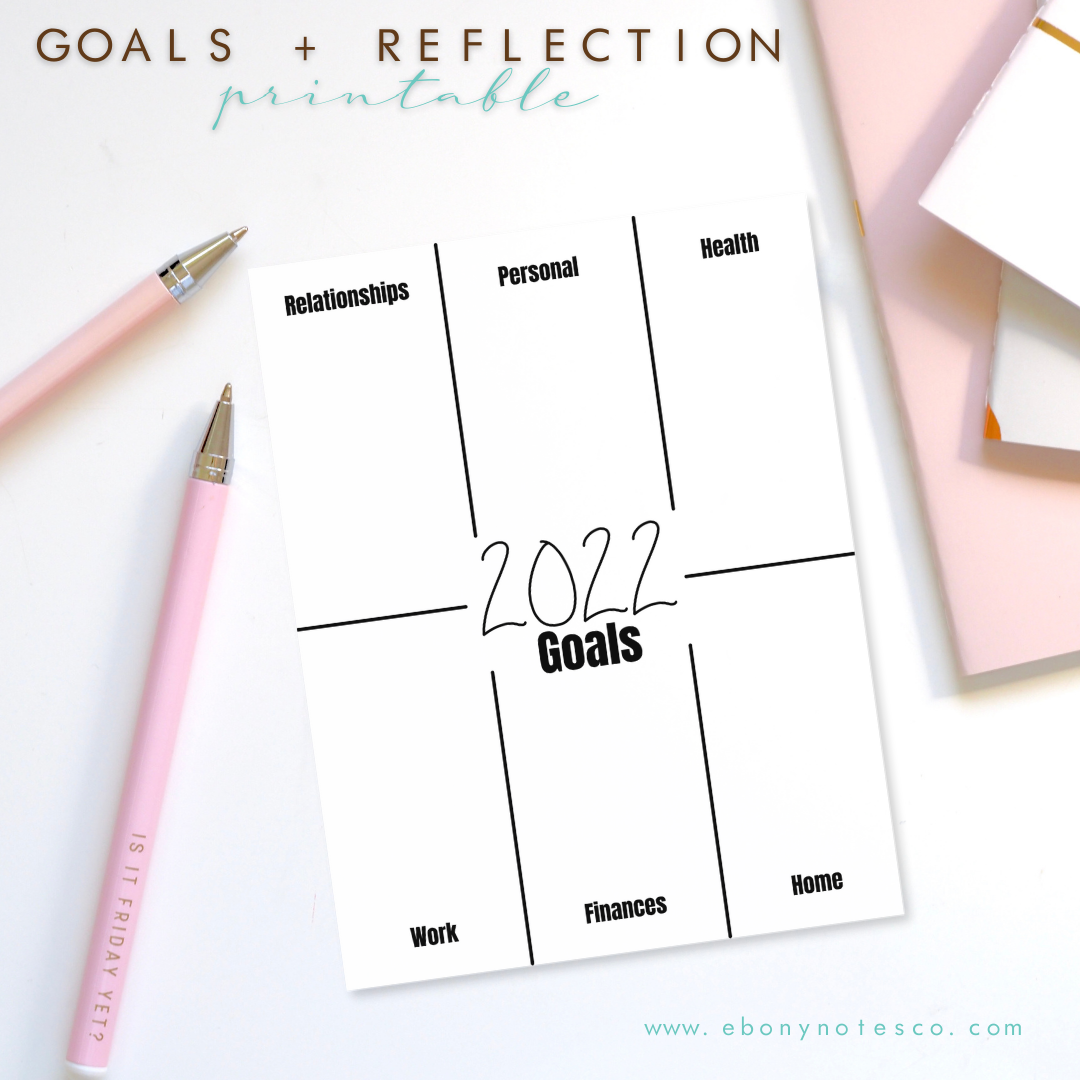 Goals + Reflection Printable