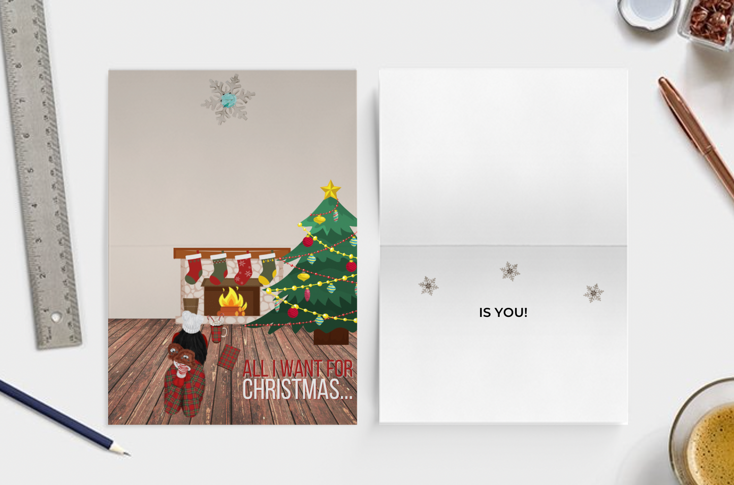 All I Want for Christmas Greeting Card