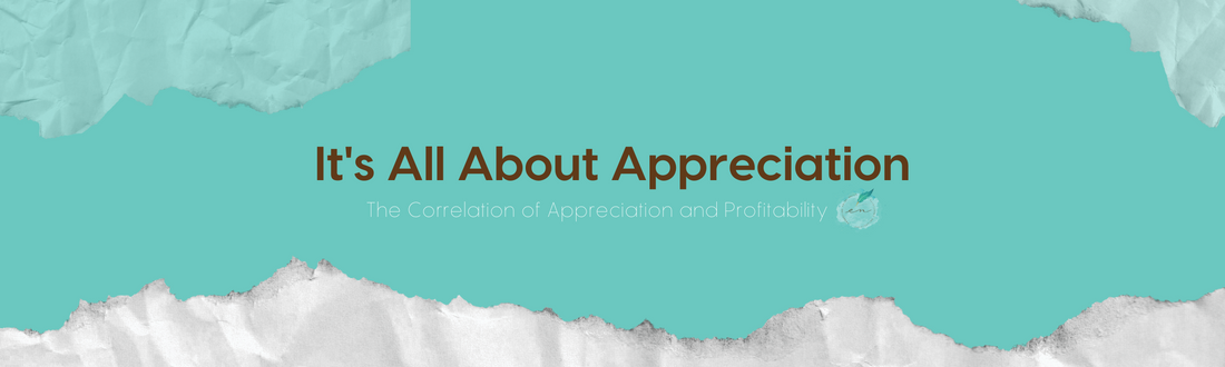 Article Appreciation It's All About Appreciation: The Correlation of Appreciation and Profi ...