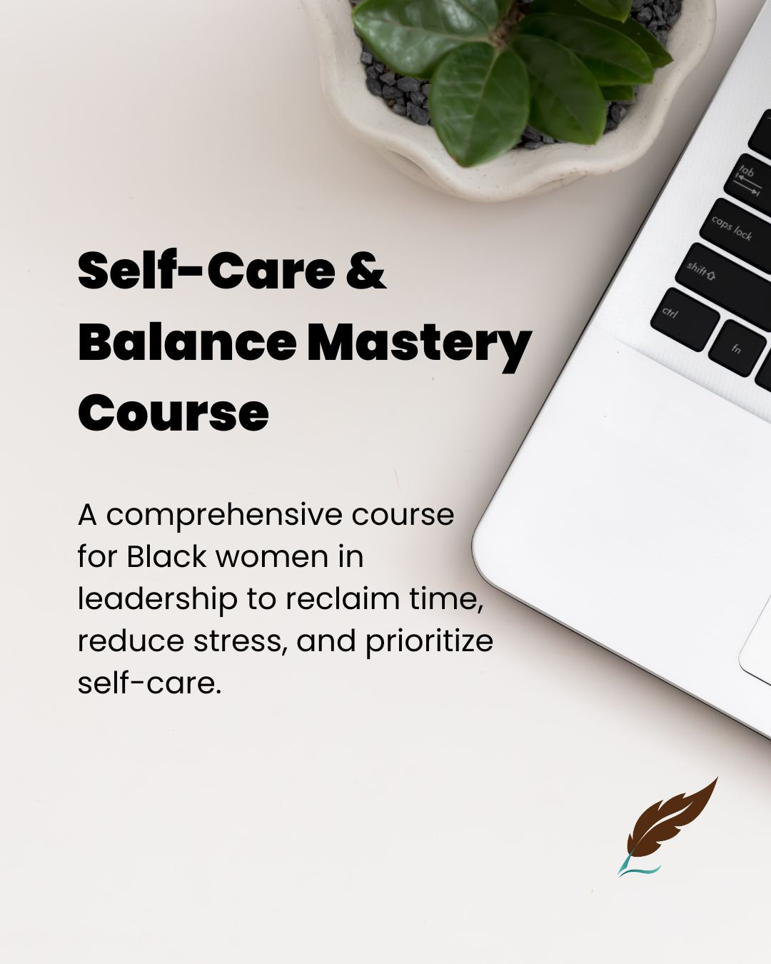 Self-Care & Balance Mastery Course