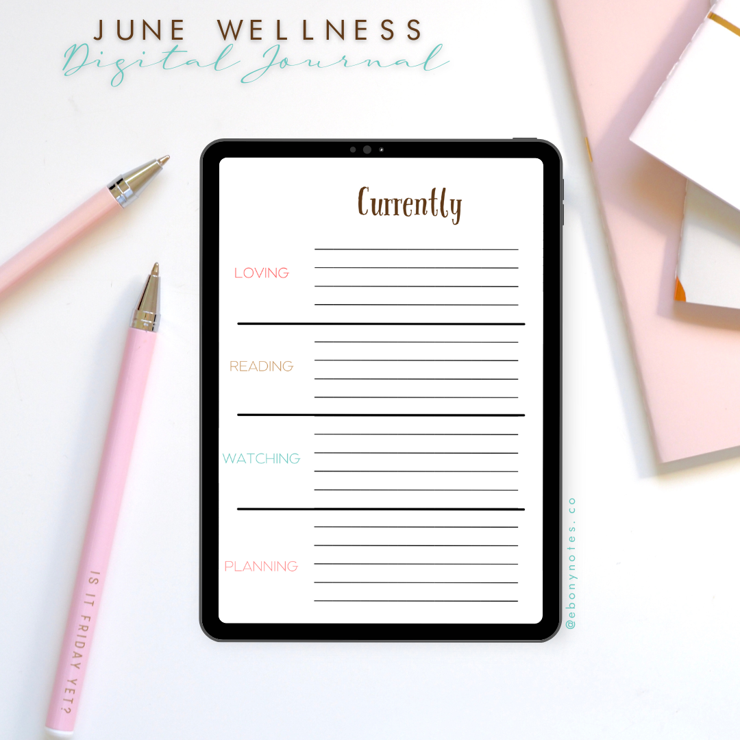June Digital Wellness Journal