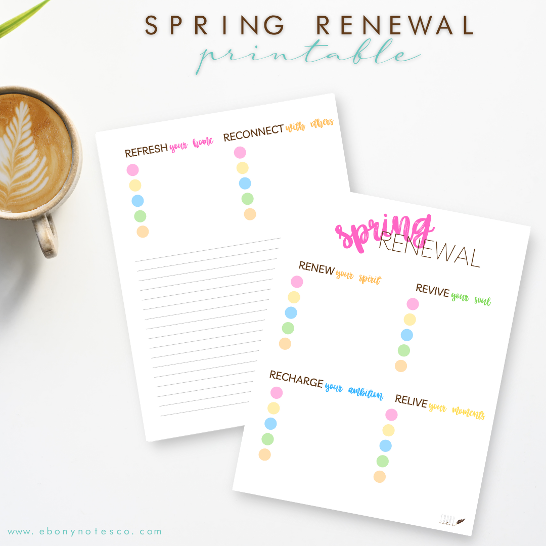 Spring Renewal Printable – Ebony Notes Company