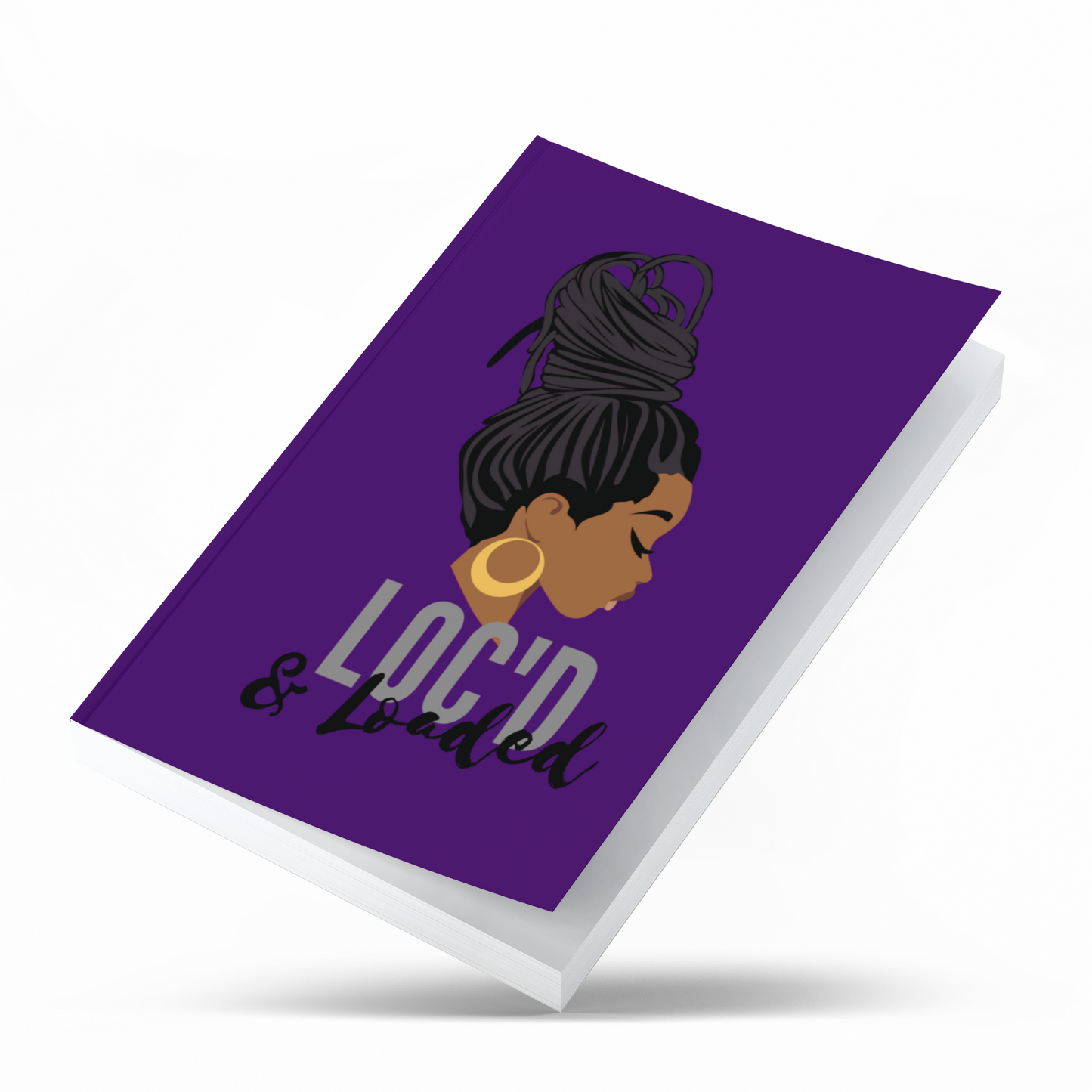 Loc'd and Loaded Journal