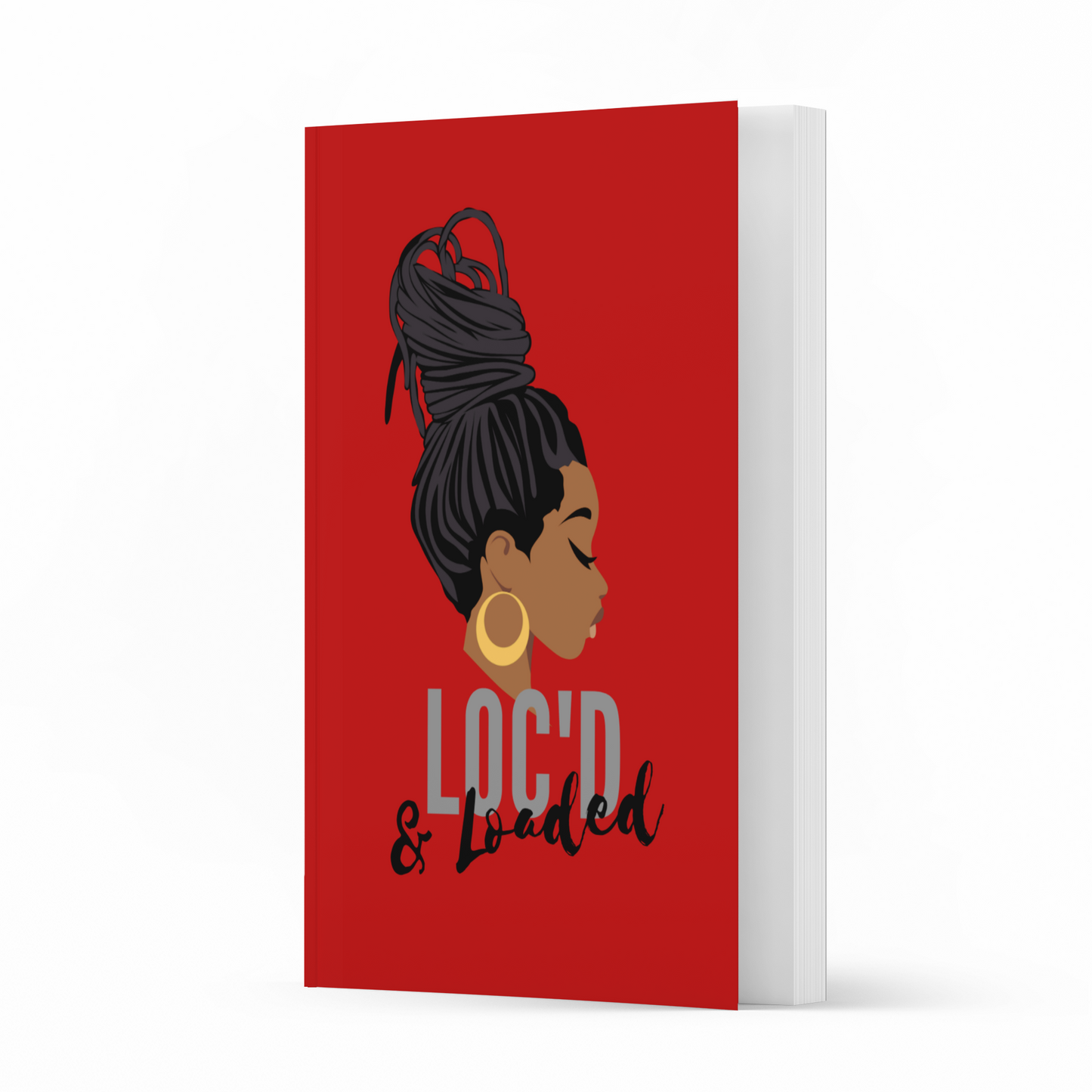 Loc'd and Loaded Journal