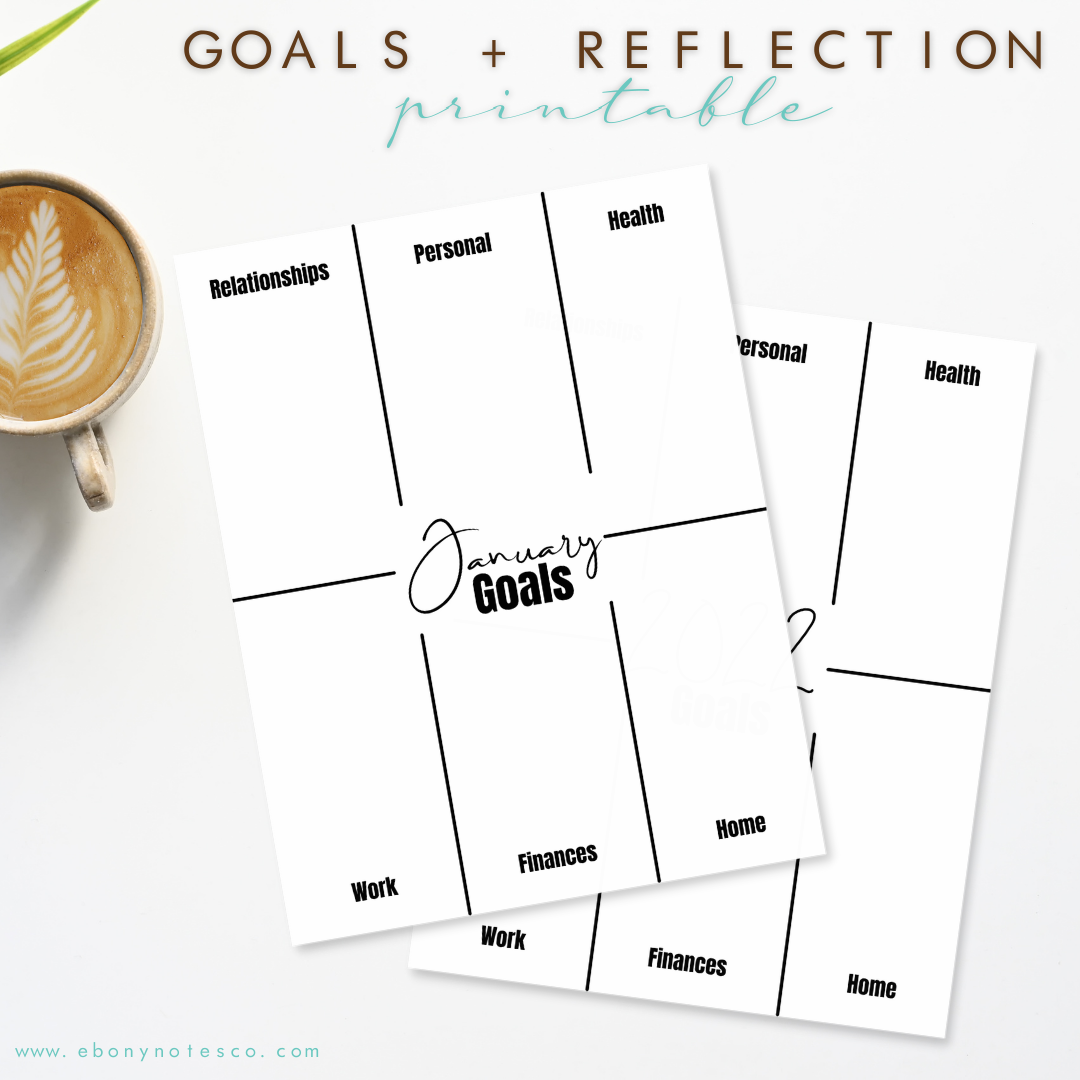 Goals + Reflection Printable