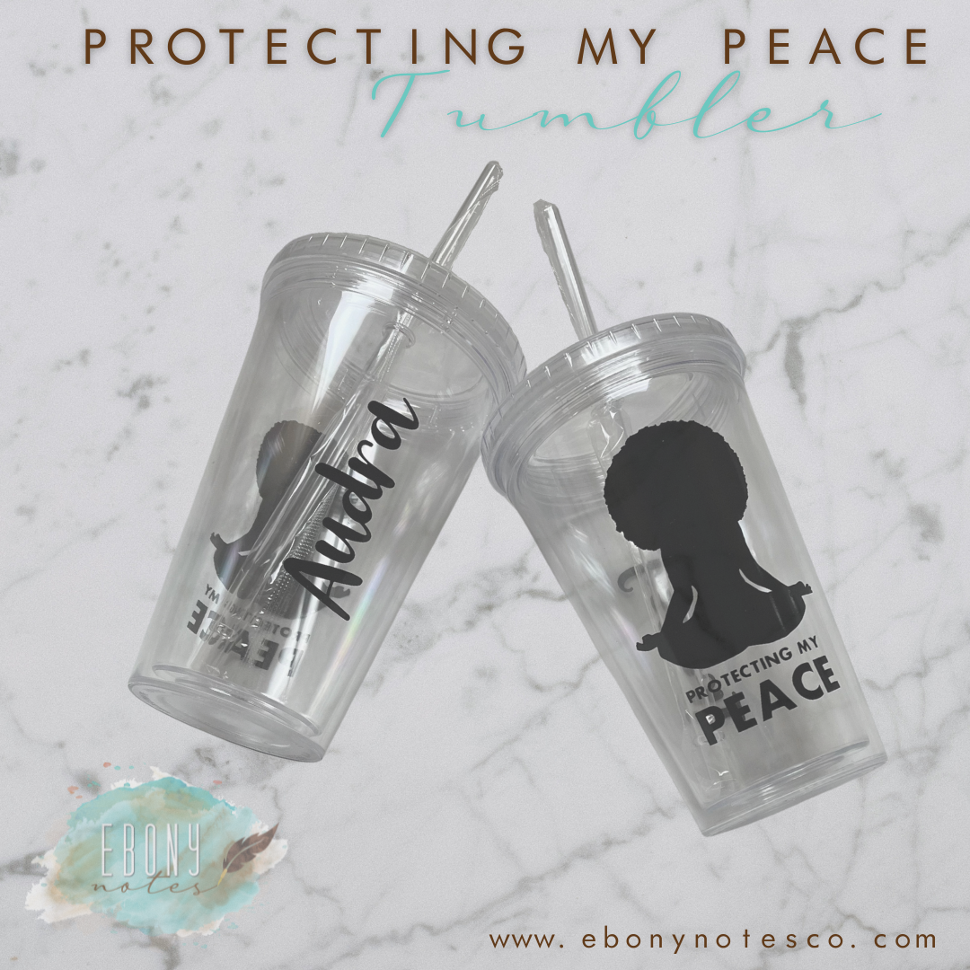 Protecting My Peace Personalizable Tumbler