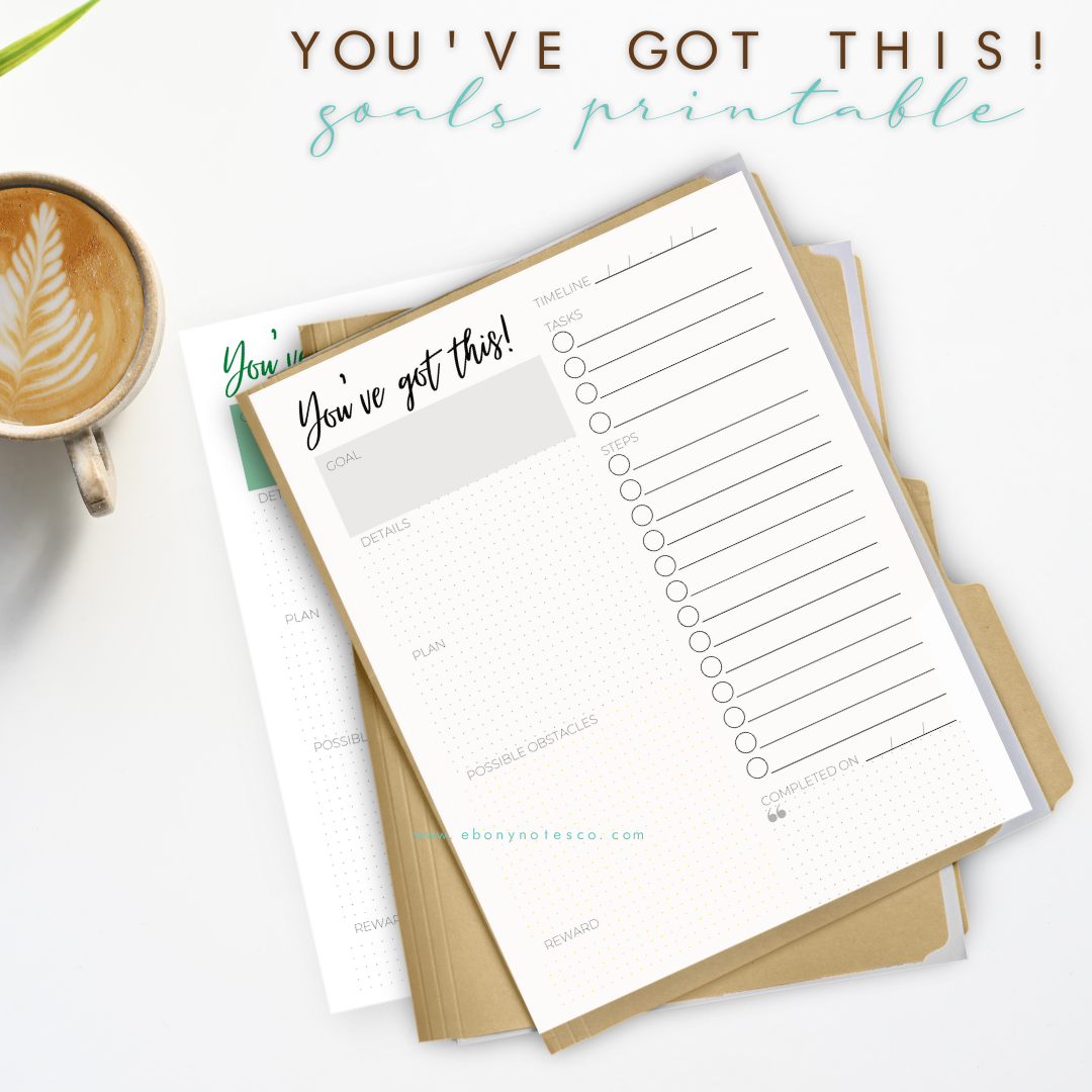 You've Got This! Goal Planning Printable